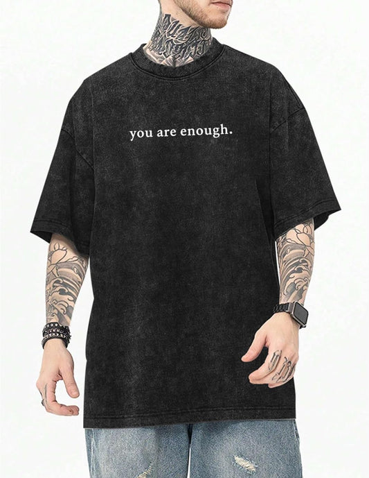 Dear Person Behind Me Shirt You are Enough Tshirts for Men Oversized Inspirational Positive Tees Vintage Graphic Tops