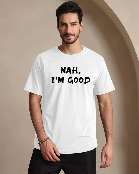 Aiyino Mens Nah Im Good Graphic T-Shirt, 100% Cotton Funny Slogan Tee