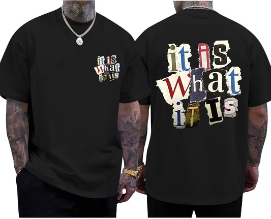 Oversized Graphic Tshirts for Men It is What It is Shirt Vintage Streetwear Cool Rapper Baggy Grunge Tees Tops
