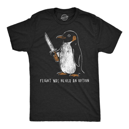 Mens Funny T Shirts FLT was Never an Option Penguin Tee
