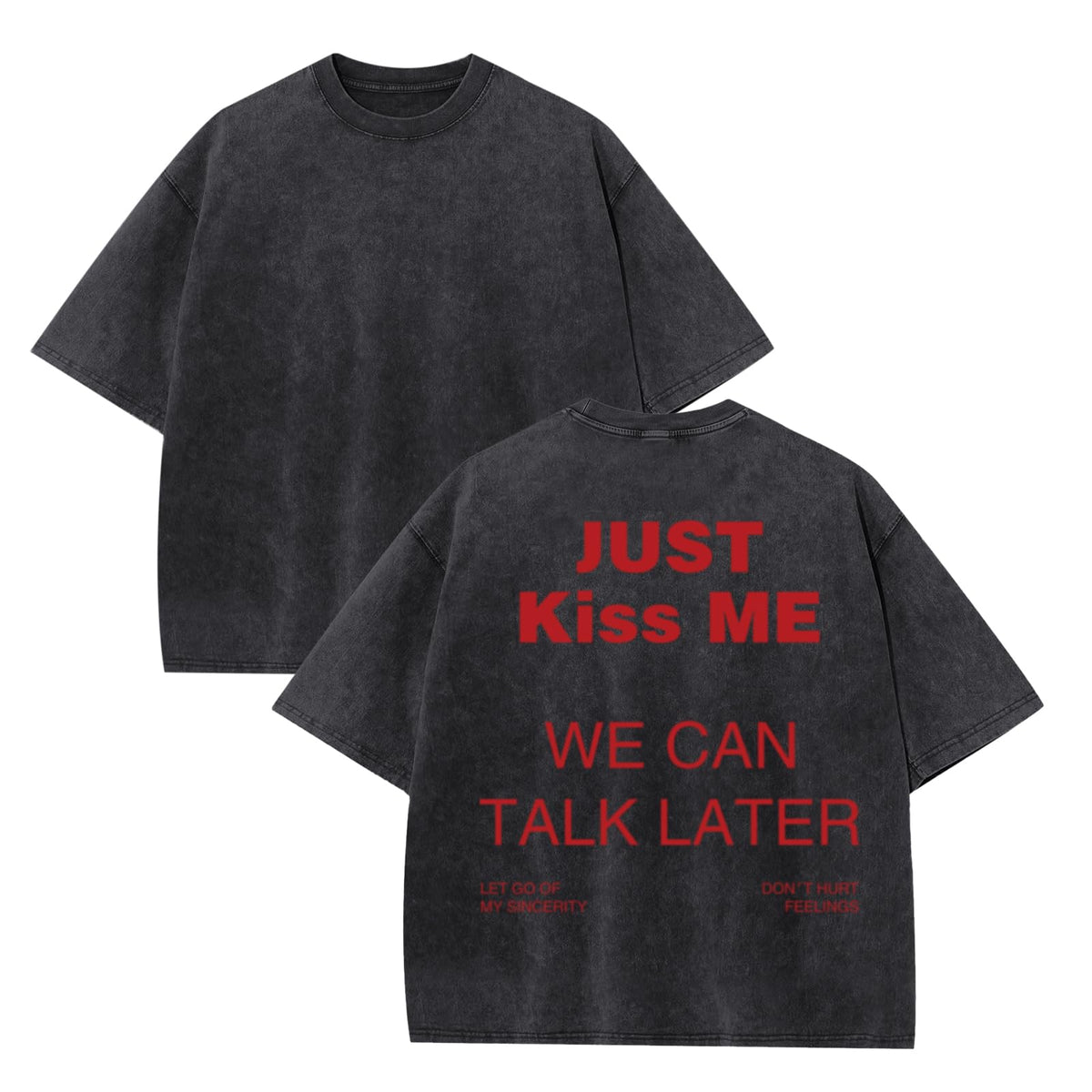 Mens Graphic Cropped T Shirt Oversized Streetwear Tshirts Just Kiss Me We Can Talk Later Shirt Acid Wash Tshirt