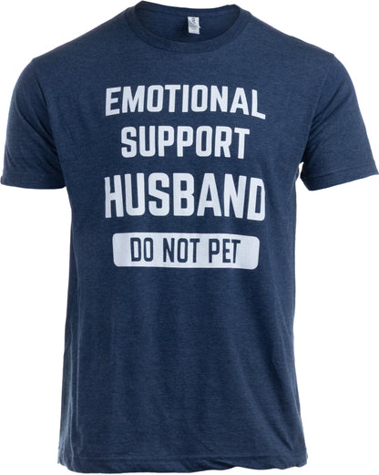 Funny Sarcastic Saying Tee Shirts for Men - Husband, Dad, Grandpa, Boyfriend Son Humor Joke T-Shirts